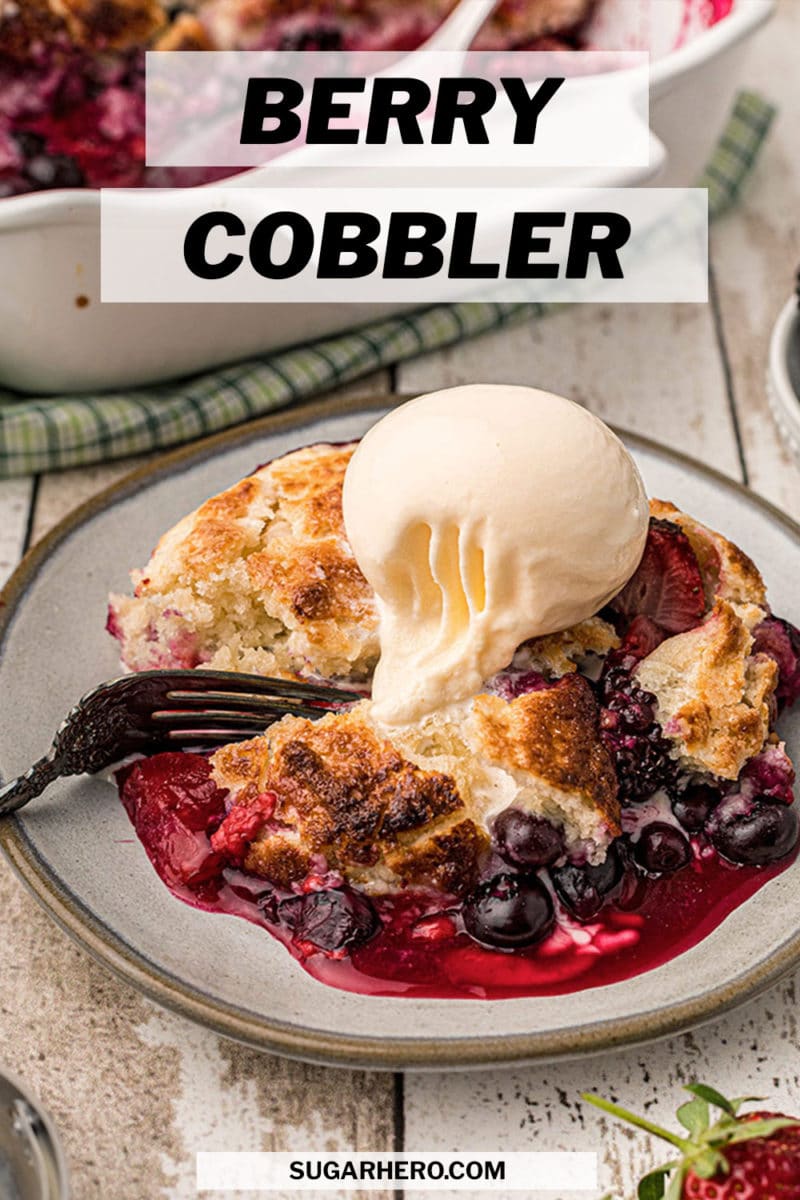 Picture of Mixed Berry Cobbler with text overlay for Pinterest