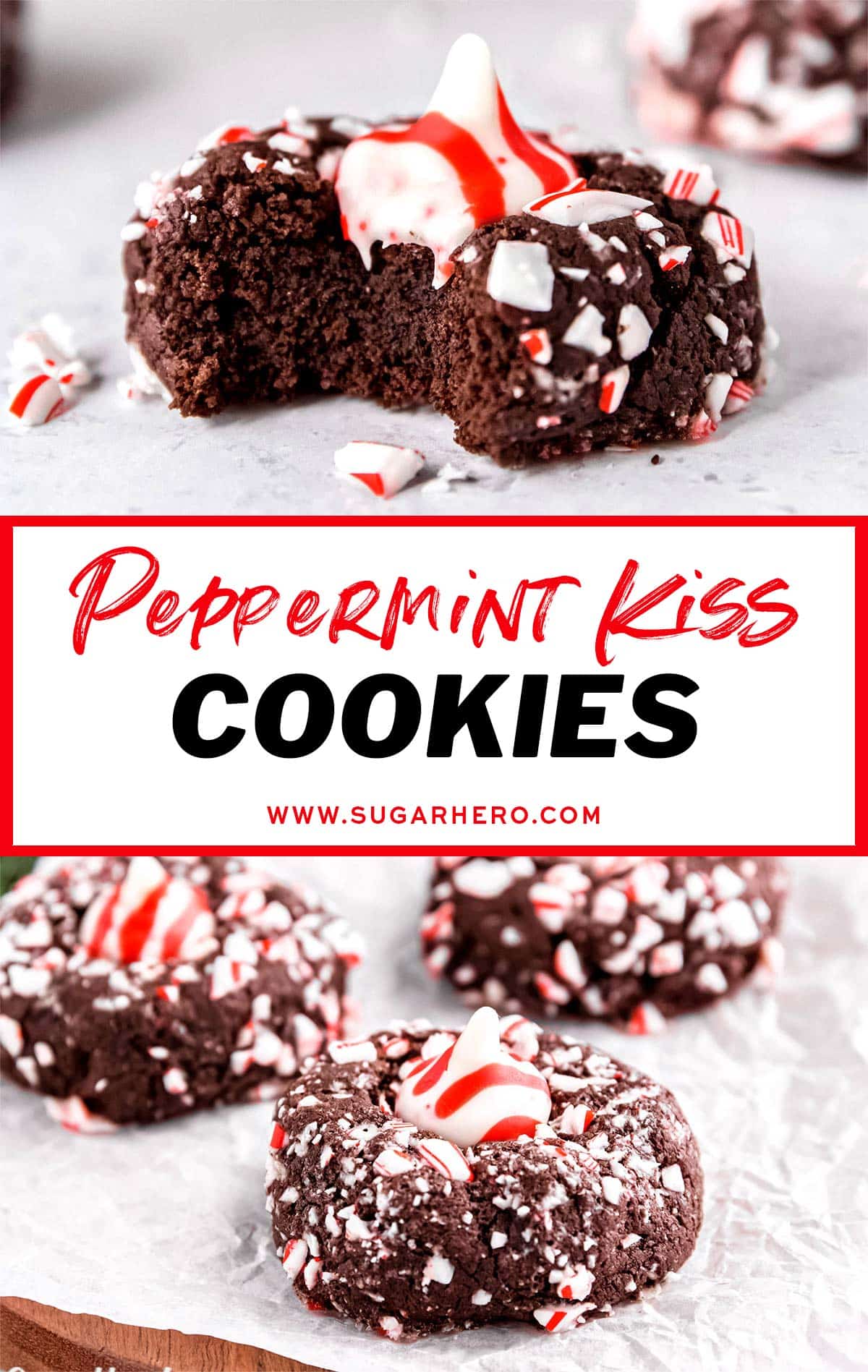 2 photo collage of Chocolate Peppermint Kiss Cookies with text overlay for Pinterest.