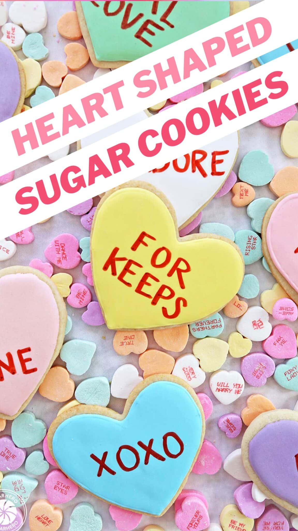 Conversation Heart Sugar Cookies with text overlay for Pinterest.