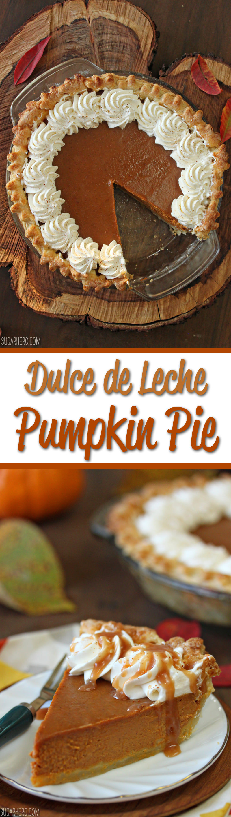 Dulce de Leche Pumpkin Pie | From SugarHero.com
