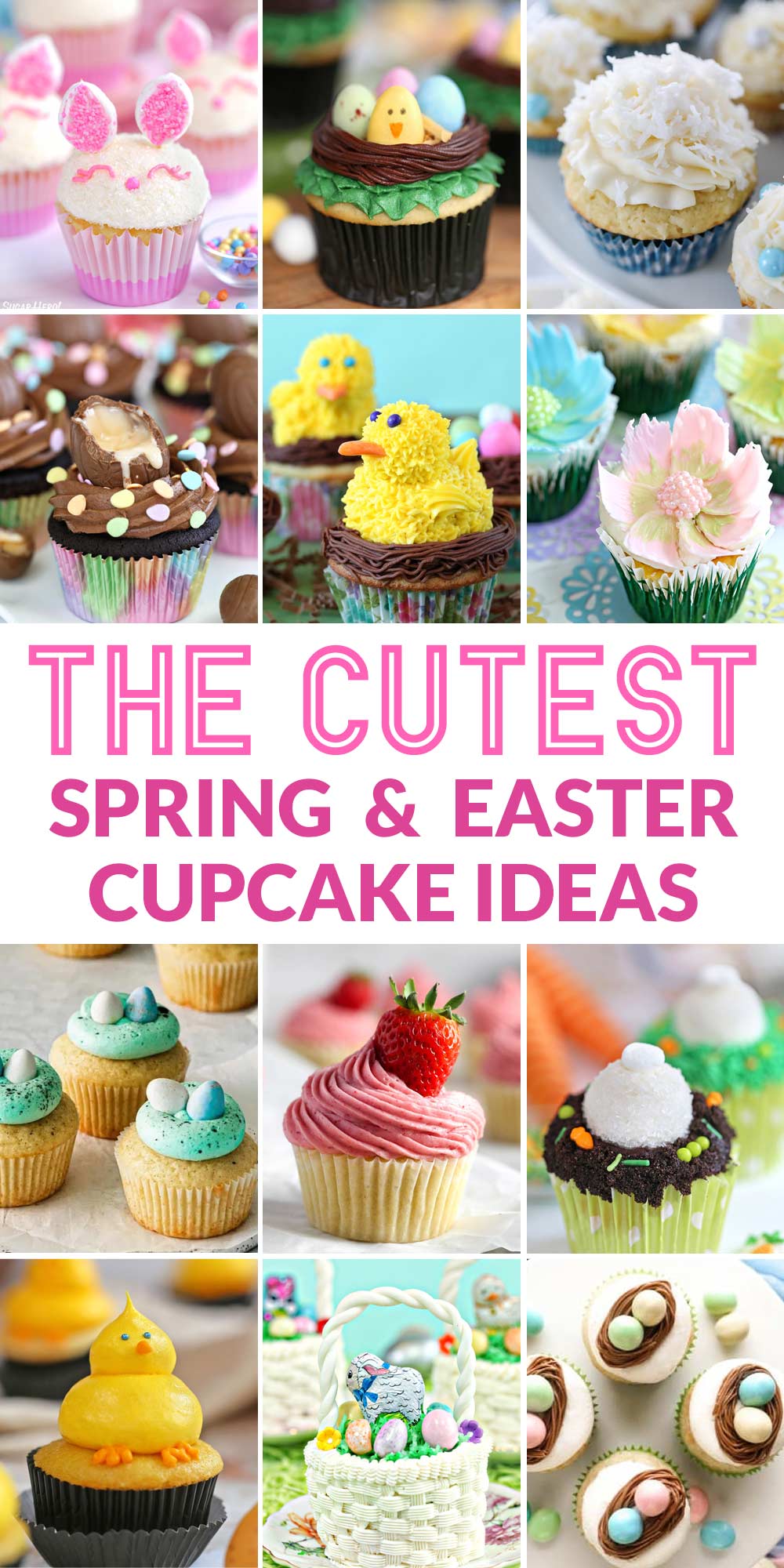 12 photo collage of different Easter cupcakes, with text overlay for Pinterest.