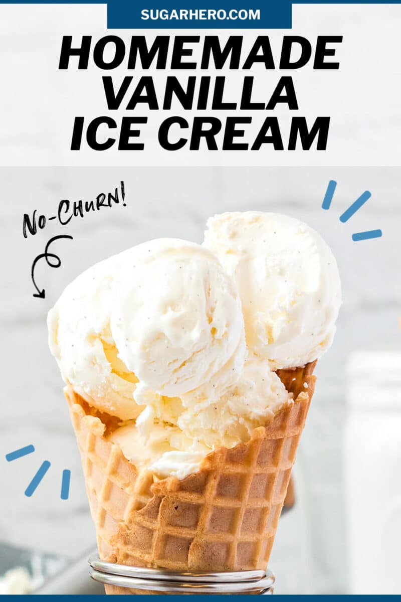 Photo of Easy Vanilla Ice Cream with text overlay for Pinterest.