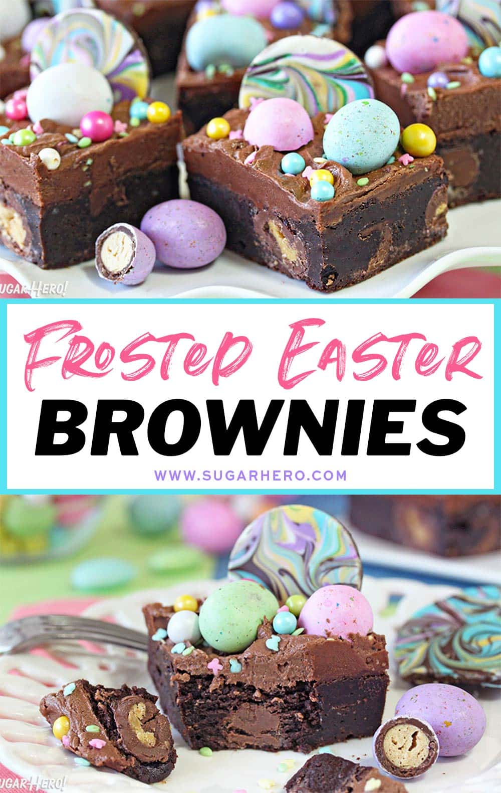 Two photo collage of Frosted Easter Brownies (with Malted Milk Eggs) with text overlay for Pinterest.