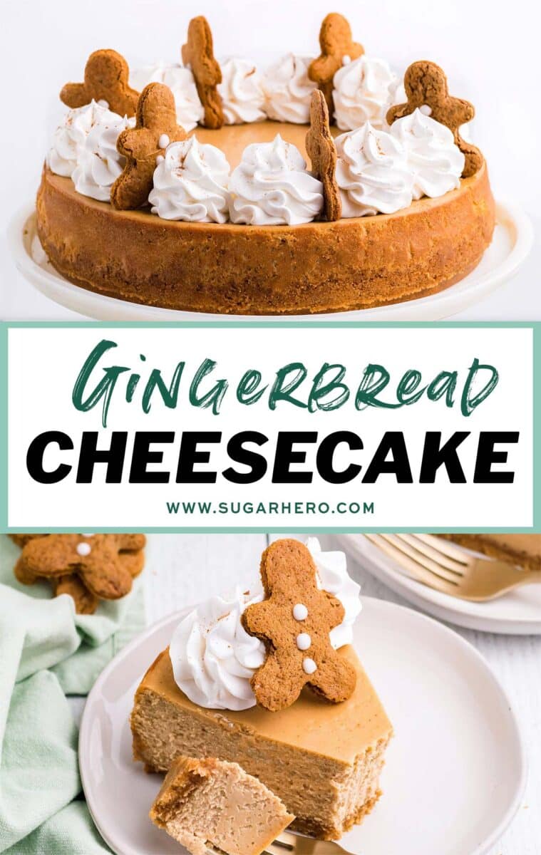 2 photo collage of Gingerbread Cheesecake with text overlay for Pinterest.
