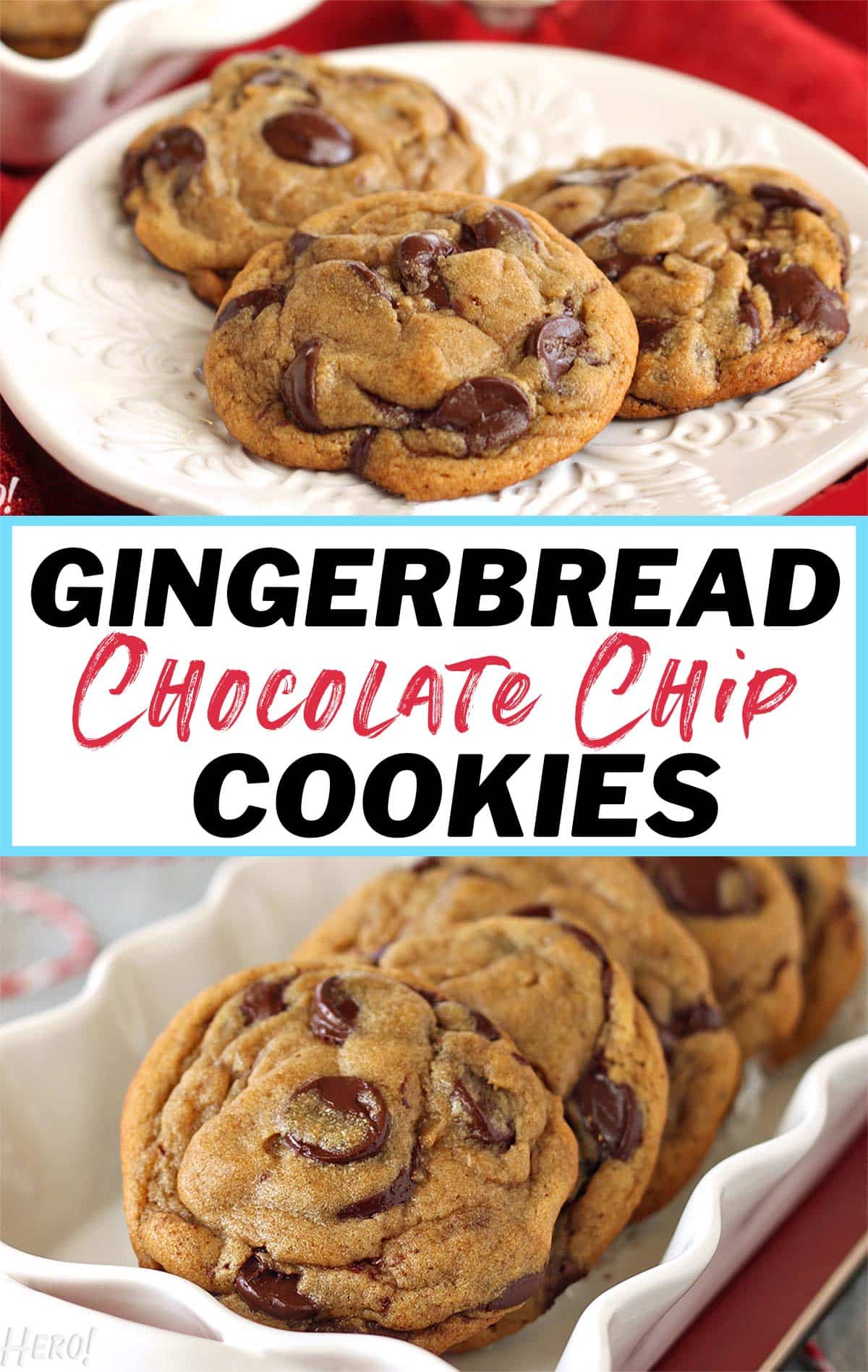 Two photo collage of Gingerbread Chocolate Chip Cookies with text overlay for Pinterest.