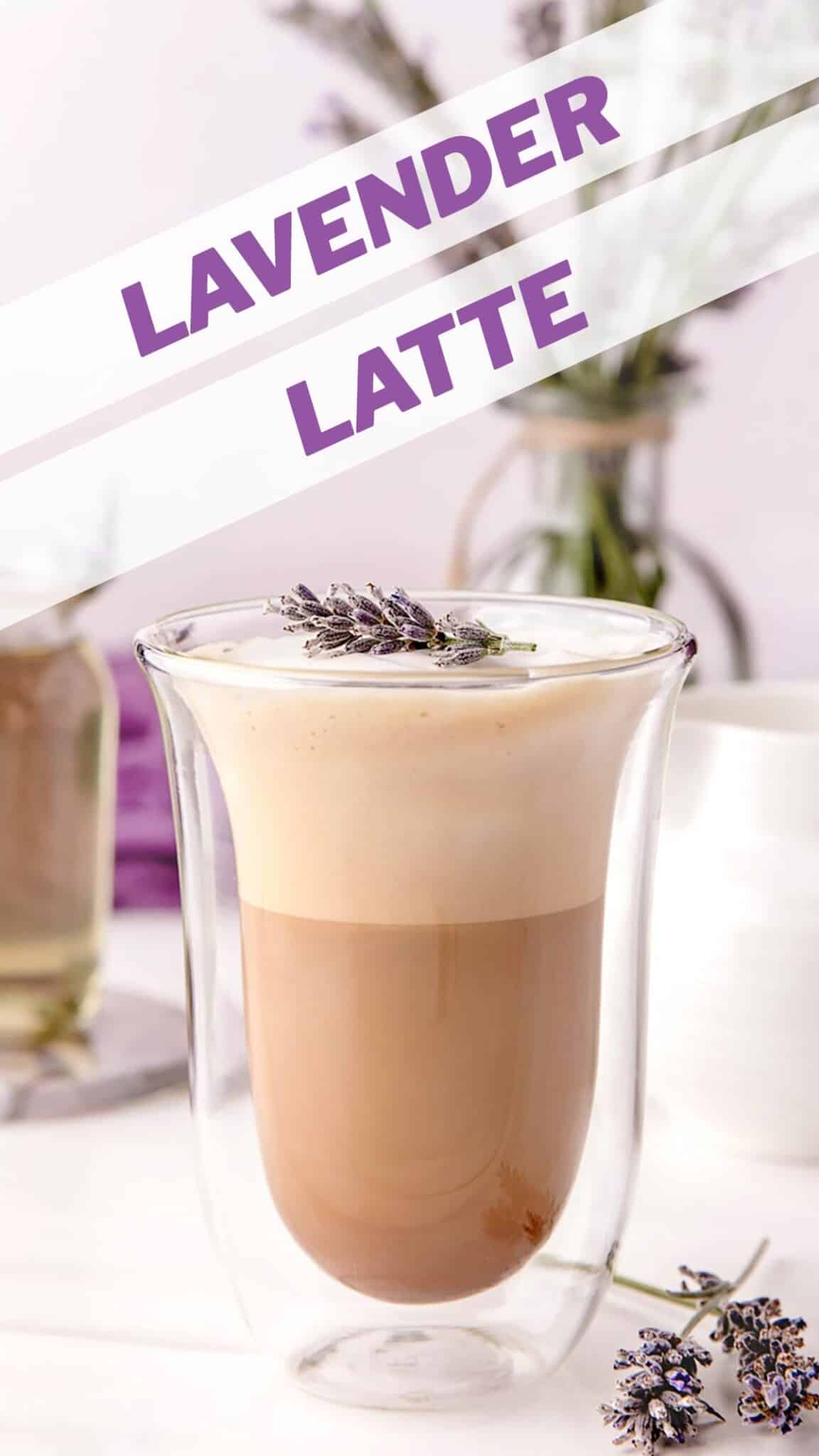 Photo of Lavender Latte with text overlay for Pinterest.