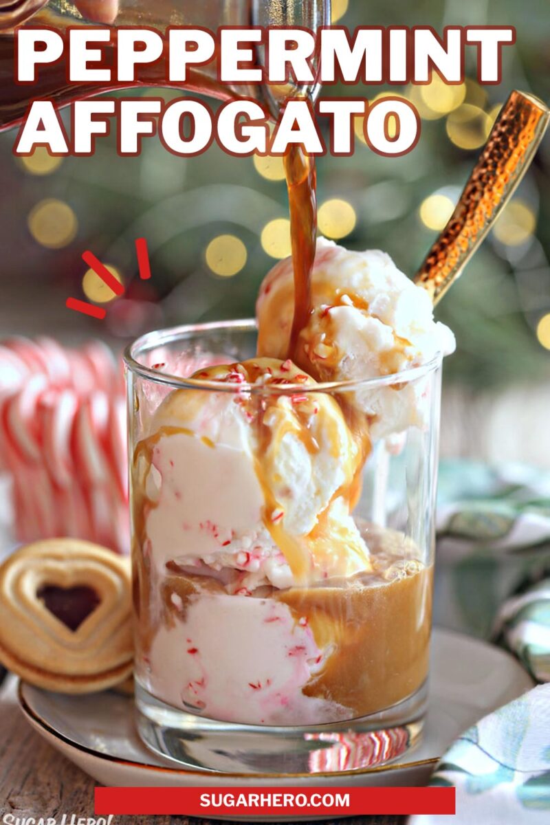 Photo of Peppermint Affogato with text overlay for Pinterest.