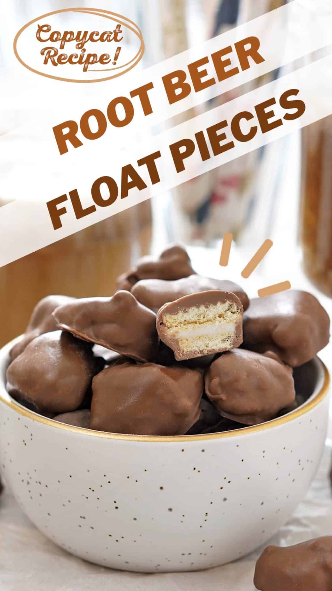 Picture of Homemade Root Beer Float Pieces with text overlay for Pinterest.