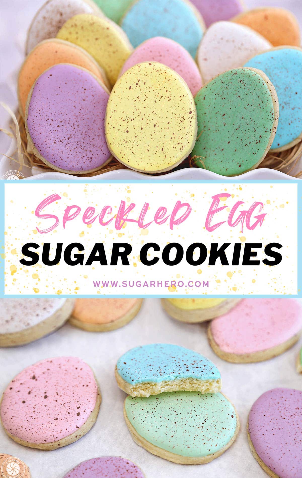 Two-photo collage of Speckled Easter Egg Sugar Cookies with text overlay for Pinterest.
