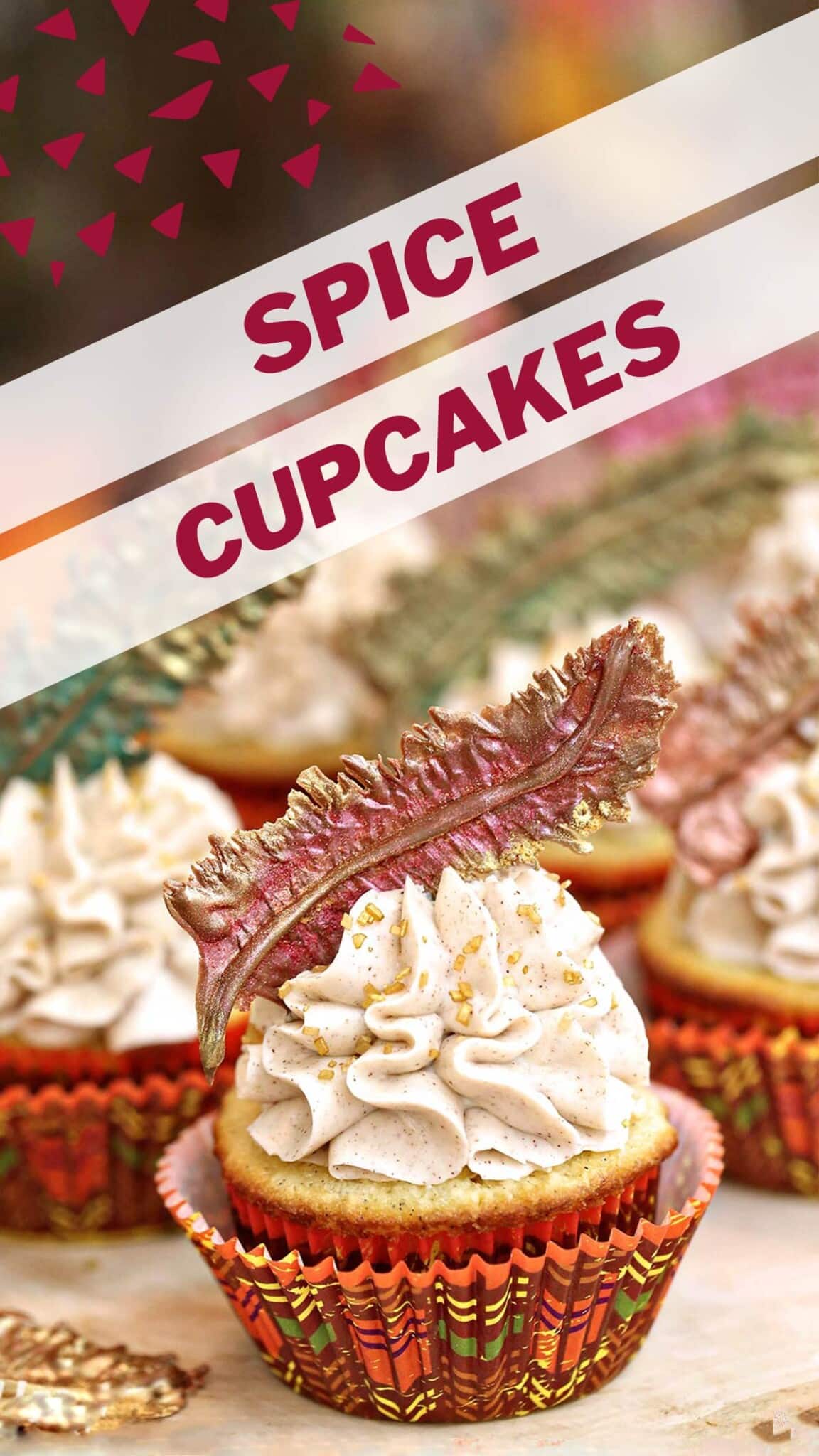 Photo of Spice Cupcakes with text overlay for Pinterest.