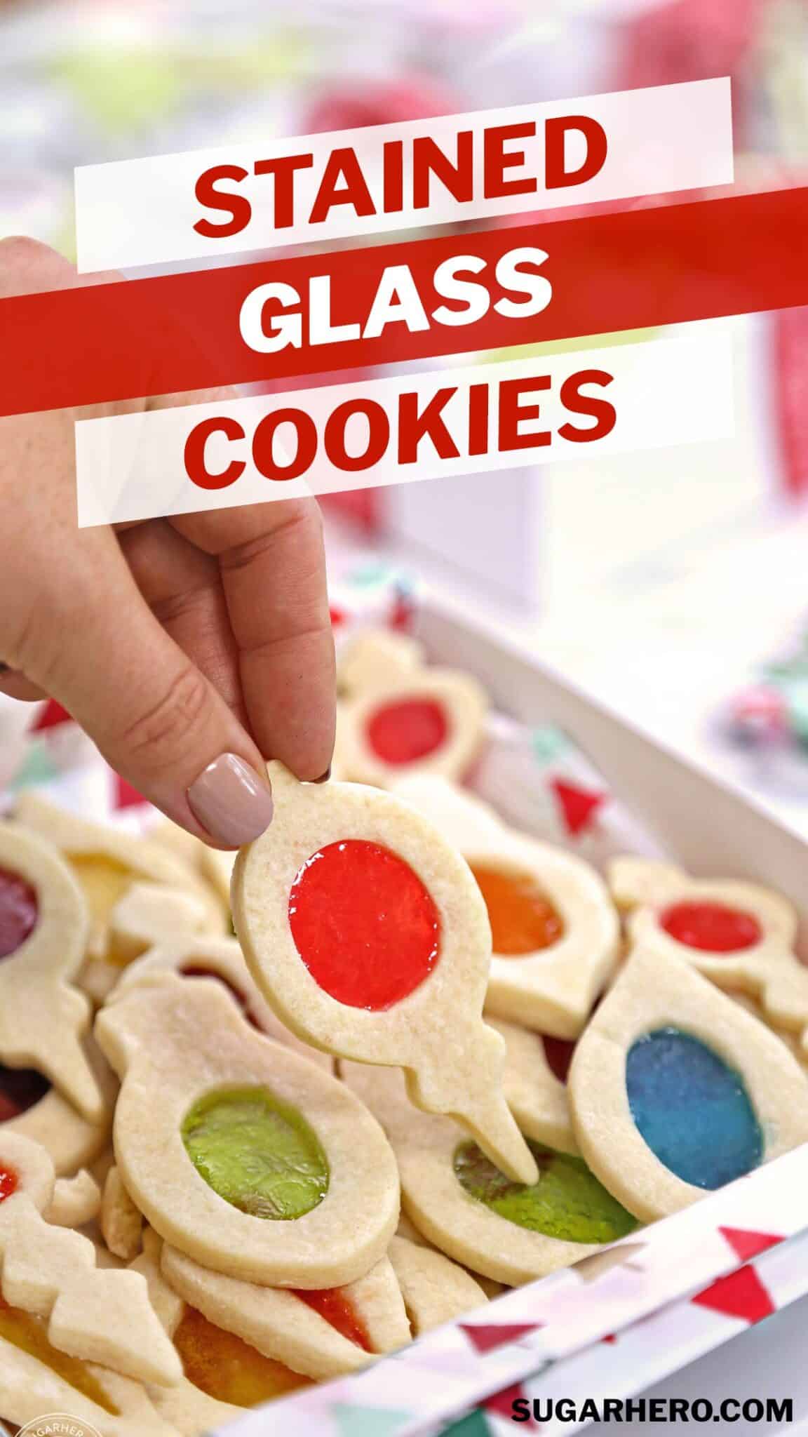 Photo of Stained Glass Cookies with text overlay for Pinterest.