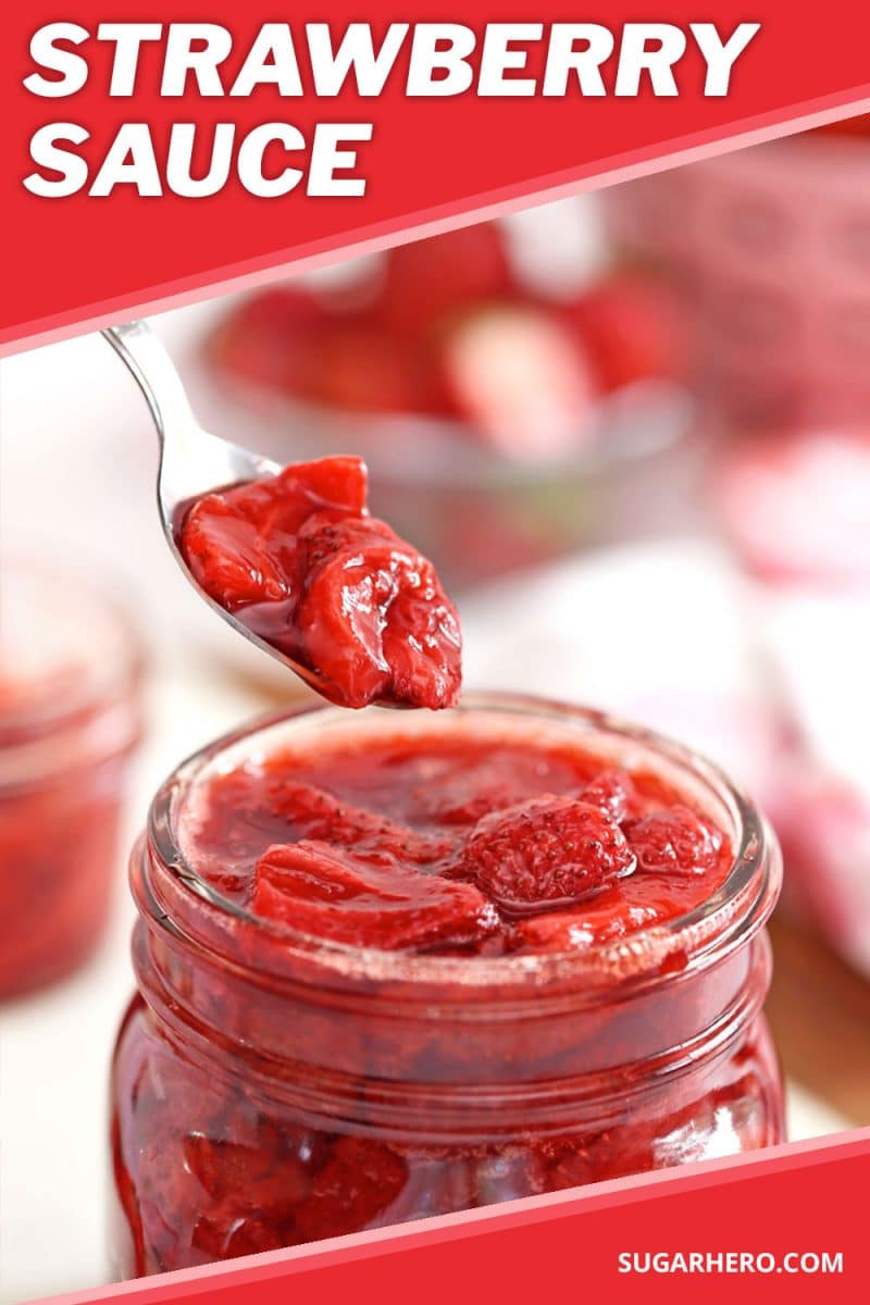 Strawberry Sauce picture with text overlay for Pinterest.